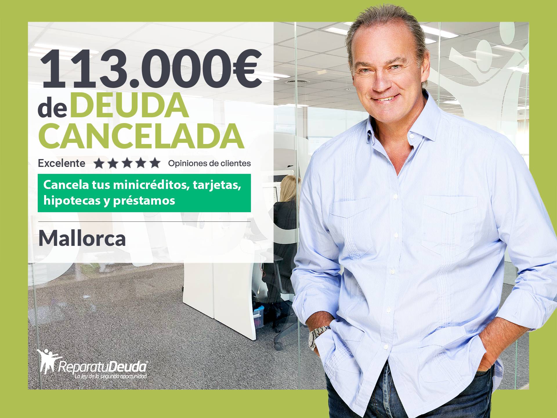 Repara tu Deuda cancela 113.000 € en Palma de Mallorca (Baleares) con la Ley de Segunda Oportunidad