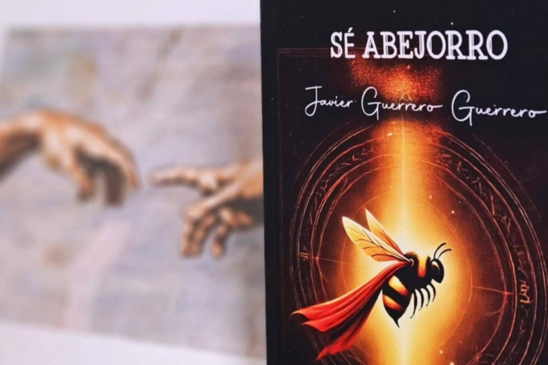 Sé Abejorro; la poética del zumbido y la literatura del alma